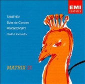 Taneyev: Suite De Concert, Op. 28; Miaskovsky: Cello Concerto, Op. 66