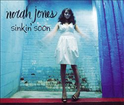 last ned album Norah Jones - Sinkin Soon