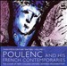 Poulenc & His French Contemporaries
