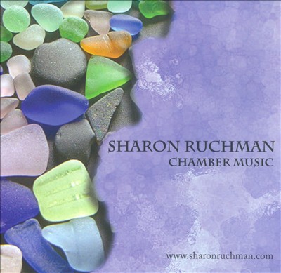 Sharon Ruchman: Chamber Music