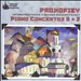 Prokofiev: Piano Concertos 2 & 3