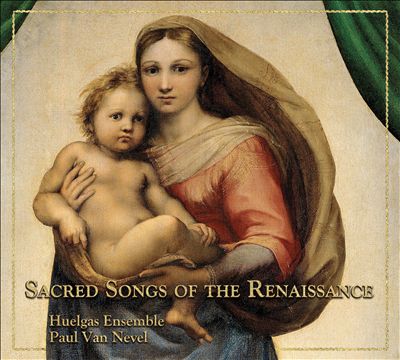 Sacred Songs of the Renaissance