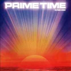 ladda ner album Prime Time - Flying High