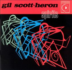 Album herunterladen Gil ScottHeron - Spirits