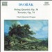 Dvorak: String Quartet / Terzetto