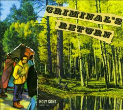 descargar álbum Holy Sons - Criminals Return