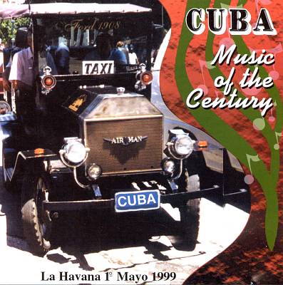 Cuba Music of the Century