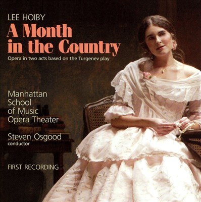 A Month in the Country, opera