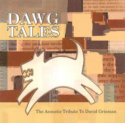 Dawg Tales: Acoustic Tribute to David Grisman