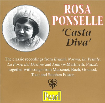 Rosa Ponselle: Casta Diva