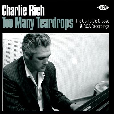 Too Many Teardrops: The Complete Groove & RCA Recordings