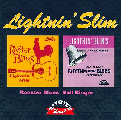 Rooster Blues/Bell Ringer