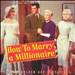 How To Marry a Millionaire [Original Motion Picture Soundtrack]