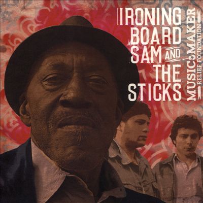 Ironing Board Sam and the Sticks