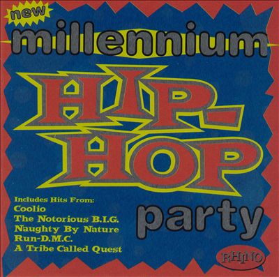 New Millennium Hip-Hop Party