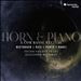 Horn & Piano: A Cor Basse Recital - Beethoven, Ries, Punto, Danzi