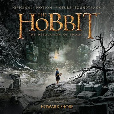 The Hobbit: The Desolation of Smaug [Original Motion Picture Soundtrack]