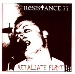 descargar álbum Resistance 77 - Retaliate First