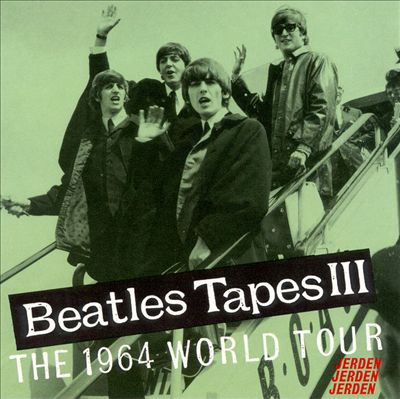 Beatles Tapes, Vol. 3: The 1964 World Tour