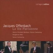 Offenbach: La Vie Parisienne