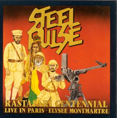 Rastafari Centennial: Live in Paris - Elysee Montmartre