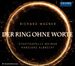 Richard Wagner: Der Ring Ohne Worte