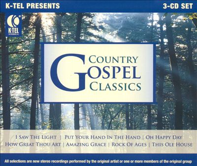 Country Gospel Classics [K-Tel Entertainment]