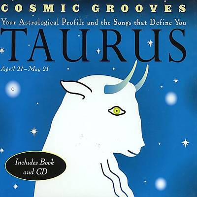 Cosmic Grooves: Taurus