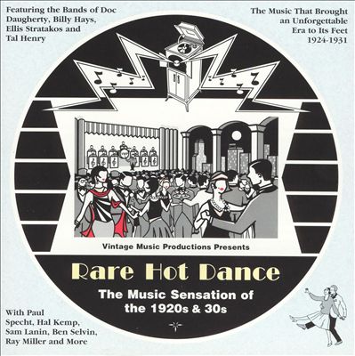Rare Hot Dance: Music of the 1920s & 30s
