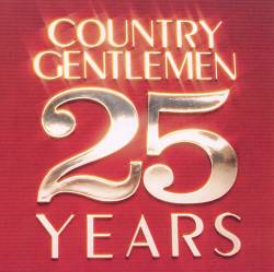 descargar álbum The Country Gentlemen - 25 Years
