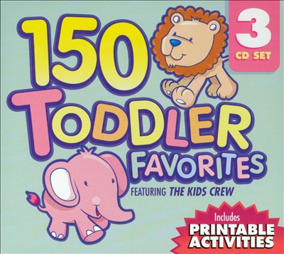 150 Toddler Faves