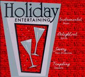 Holiday Entertaining Music [2005]