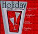 Holiday Entertaining Music [2005]