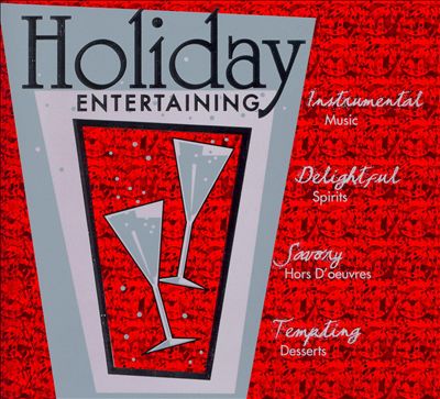 Holiday Entertaining Music [2005]