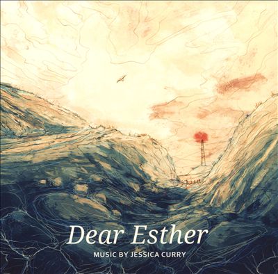 Dear Esther [Original Video Game Soundtrack]