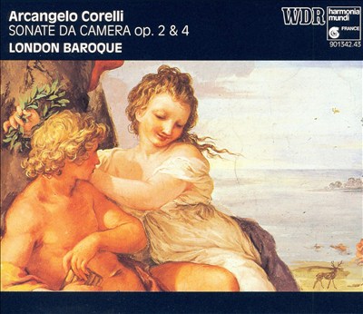 Arcangelo Corelli: Sonate da Camera Opp. 2 & 4