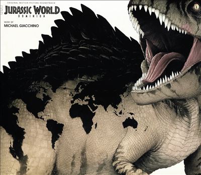 Jurassic World: Dominion [Original Motion Picture Soundtrack]