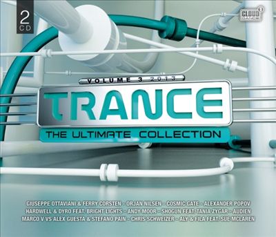Trance: The Ultimate Collection 2013, Vol. 3