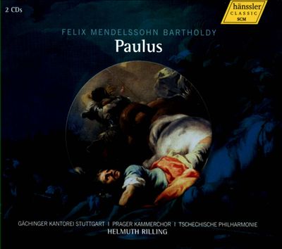Paulus (Saint Paul), oratorio, Op. 36, MWV A14