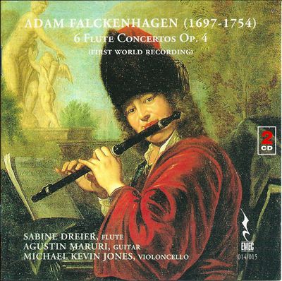 Adam Falckenhagen: 6 Flute Concertos