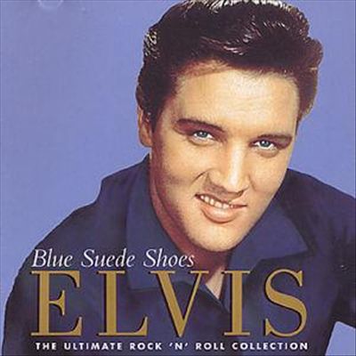 Blue Suede Shoes: The Ultimate Rock 'n' Roll Collection [BMG]