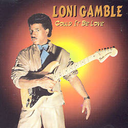 télécharger l'album Loni Gamble - Could It Be Love