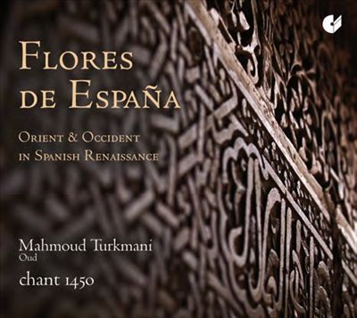 Flores de España: Orient & Occident in Spanish Renaissance