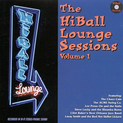 Hiball Lounge Sessions, Vol. 1