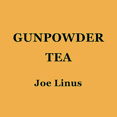 Gunpowder Tea