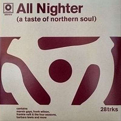 All Nighter (A Taste of Northern Soul)