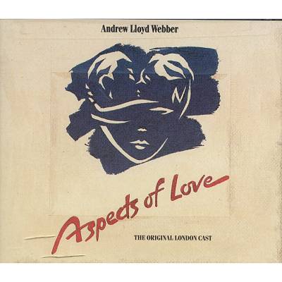 Aspects of Love [Original Cast Recording]