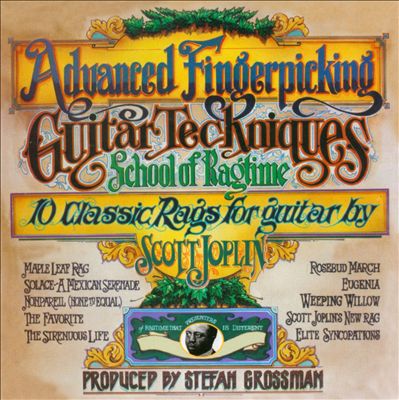 10 Classic Rags of Scott Joplin: Arranged for Fingerstyle Guitar