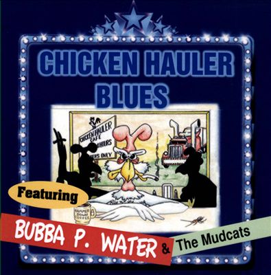 Chicken Hauler Blues, Vol. 60