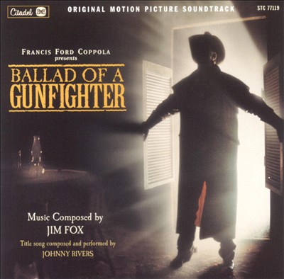 Ballad of a Gunfighter [Original Motion Picture Soundtrack]